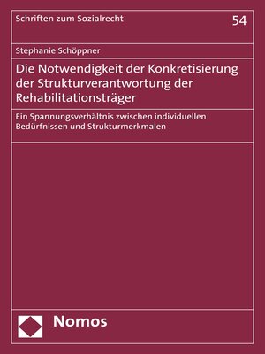 cover image of Die Notwendigkeit der Konkretisierung der Strukturverantwortung der Rehabilitationsträger